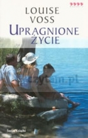Upragnione życie