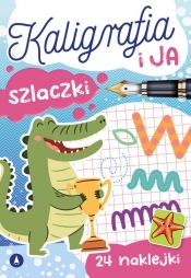 Kaligrafia i ja Szlaczki - Zofia Zabrzeska
