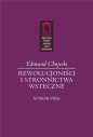 Rewolucjoniści i stronnictwa wsteczne - Edmund Chojecki