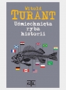 Uśmiechnięta ryba historii Witold Turant