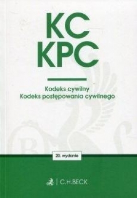 Kodeks cywilny. Kodeks postępowania cywilnego w.20 - Opracowanie zbiorowe