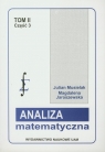 Analiza matematyczna Tom 2 część 3 Miara i całka zagadnienia szczegółowe Musielak Julian, Jaroszewska Magdalena