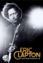 Eric Clapton. Autobiografia - Eric Clapton
