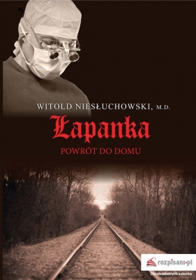 Łapanka. - Witold Niesłuchowski