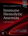 Petz & Garratty's Immune Hemolytic Anemias Gregory A. Denomme, Waseem Q. Anani