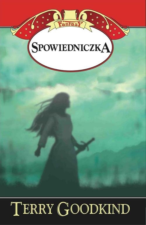 Miecz Prawdy Spowiedniczka