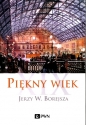 Piękny wiek XIX - Jerzy W. Borejsza