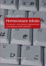 Homeostaza tekstu Tłumaczenie i komunikacja międzykulturowa w Jabłoński Arkadiusz