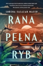 Rana pełna ryb - Lorena Salazar Masso