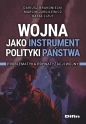 Wojna jako instrument polityki państwa - Dariusz Brakoniecki