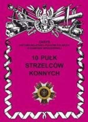 10 Pułk Strzelców Konnych - Kucia Przemysław