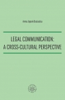 Legal Communication A Cross-Cultural Perspective Jopek-Bosiacka Anna