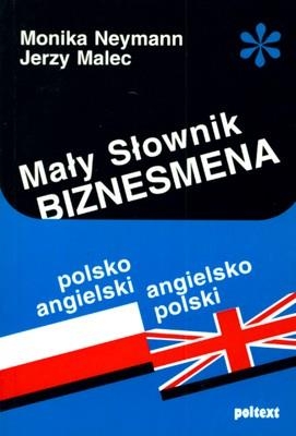 MAŁY SŁOWNIK BIZNESMENA POLSKO-ANGIELSKI, ANGIELSKO-POLSKI BR