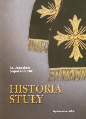 Historia stuły - Superson Jarosław