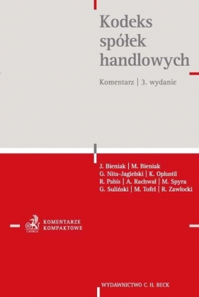 Kodeks spółek handlowych Komentar - Bieniak J., Bieniak M., Nita-Jagielski G.<br />