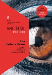 Pies Baskerville?ów. Angielski z Arthurem Conanem Doylem. - Conan Doyle Arthur Ignatius, Frank Ilya