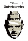 Zaświatowiec Olgerd Dziechciarz