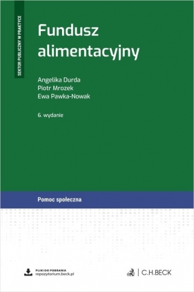 Fundusz alimentacyjny + wzory do pobrania - Angelika Durda, Piotr Mrozek, Ewa Pawka-Nowak