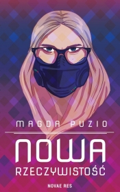 Nowa rzeczywistość - Magda Puzio