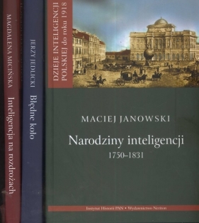 Dzieje inteligencji polskiej do roku 1918 - Jerzy Jedlicki