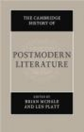 The Cambridge History of Postmodern Literature