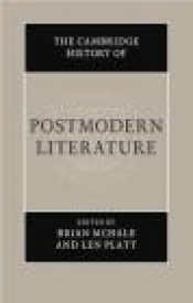 The Cambridge History of Postmodern Literature
