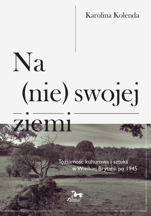 Na (nie) swojej ziemi