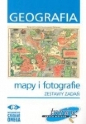 Trening. Geografia. Mapy i fotografie - Kozioł Tomasz