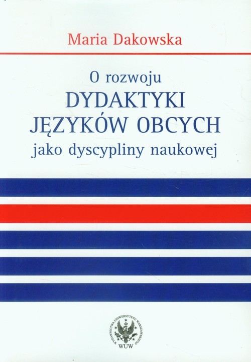 O rozwoju dydaktyki języków obcych jako dyscypliny naukowej