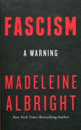 Fascism - Albright Madeleine