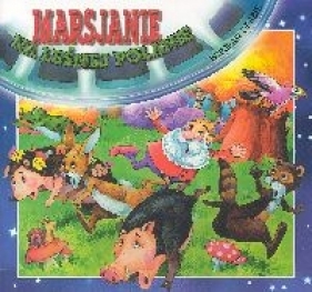 Marsjanie na leśnej polanie - Drabik Wiesław<br />