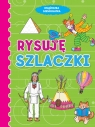 Książeczka sześciolatka. Rysuję szlaczki Anna Wiśniewska