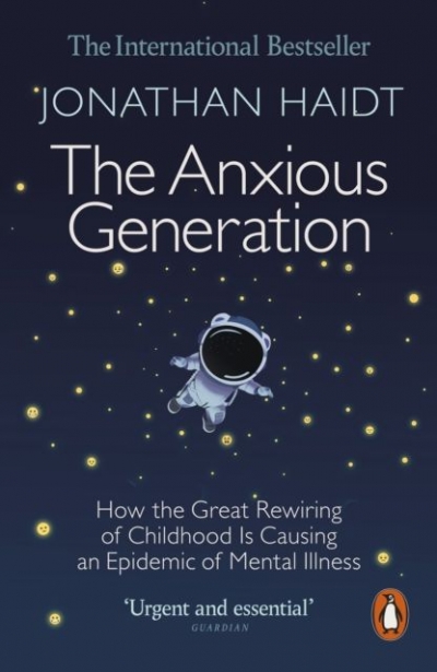 <img src='https://webimage.pl/pics/271/3/d9781802063271.jpg' style='height:440px' /> The Anxious Generation. How the Great Rewiring of Childhood Is Causing an Epidemic of Mental Illness wer. angielska