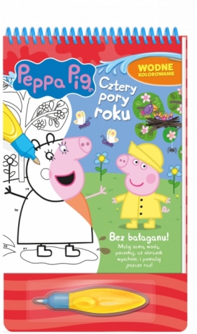 Peppa Pig. Wodne kolorowanie. Cztery pory roku