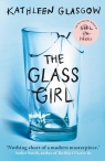 The Glass Girl Kathleen Glasgow