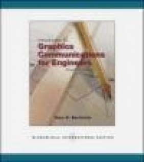 Introduction to Graphics Communications for Engineers Gary R. Bertoline, G Bertoline