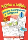 Kropka w kropkę Biblijne kolorowanki z naklejkami Część 1 Iwona Misiak