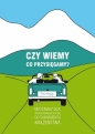 Czy wiemy co przysięgamy? - Opracowanie zbiorowe