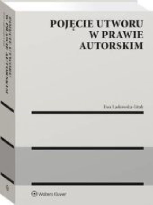 Pojęcie utworu w prawie autorskim