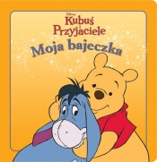 Kubuś i przyjaciele Moja bajeczka