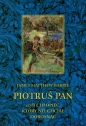 Piotruś Pan czyli chłopiec który nie chciał dorosnąć - James Matthew Barrie