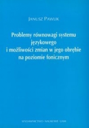 Problemy równowagi systemu językowego
