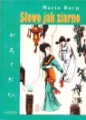 Haiku Słowo jak ziarno Tomik poetycki Maria Bury