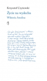 Życie na wydechu Wiktoria Amelina Krzysztof Czyżewski