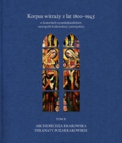 Korpus witraży T.2 Dekanaty pozakrakowskie - Tomasz Szybisty, Danuta Czapczyńska-kleszczyńska