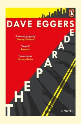 The Parade - Eggers Dave