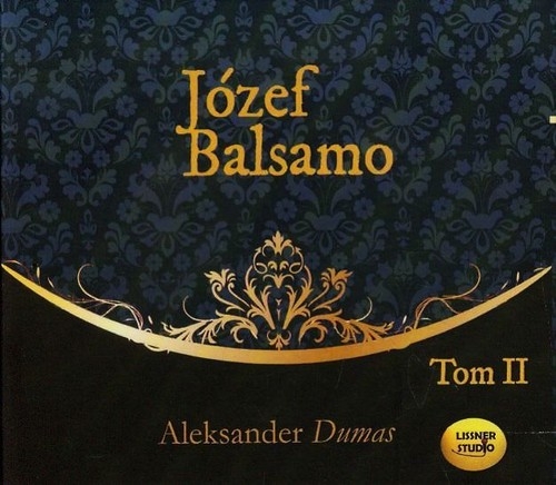 Józef Balsamo Tom 2
	 (Audiobook)