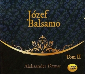 Józef Balsamo Tom 2 (Audiobook) - Aleksander Dumas