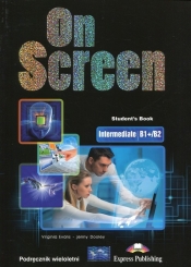 On Screen Intermediate B1+/B2 Podręcznik wieloletni (Uszkodzona okładka)