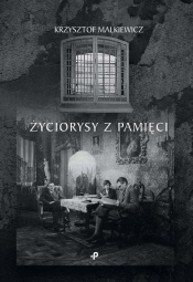 Życiorysy z pamięci